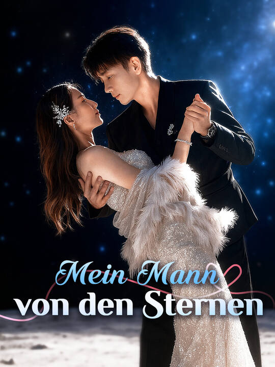 Mein Mann von den Sternen