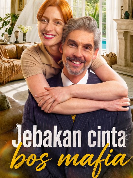 Jebakan cinta bos mafia