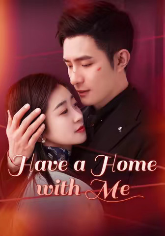 Have a Home with Me