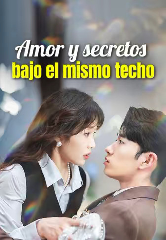 Amor y secretos bajo el mismo techo
