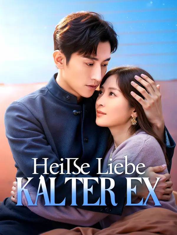 Heiße Liebe, kalter Ex