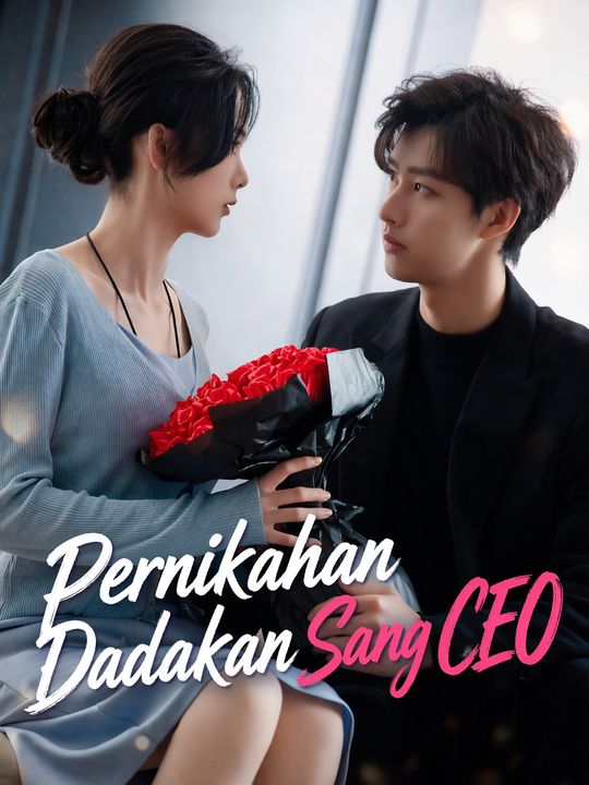 Pernikahan Dadakan Sang CEO