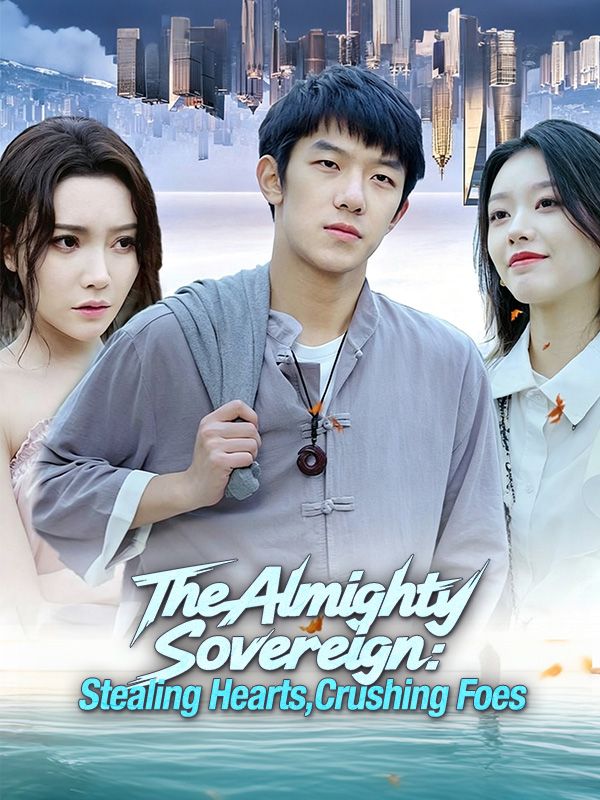 The Almighty Sovereign: Stealing Hearts, Crushing Foes
