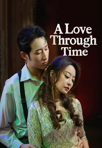 A Love Through Time