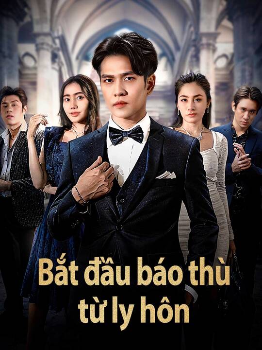 Bắt đầu báo thù từ ly hôn