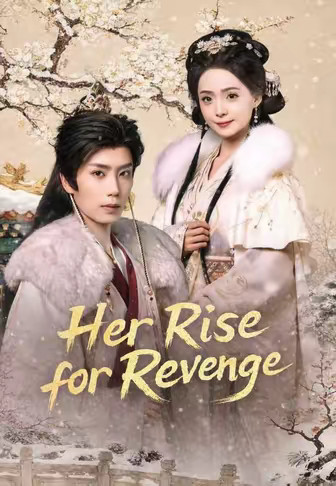 Her Rise for Revenge