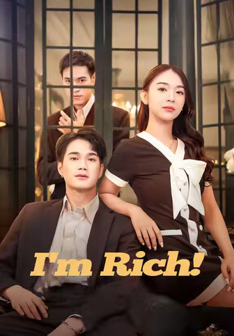 I'm Rich!