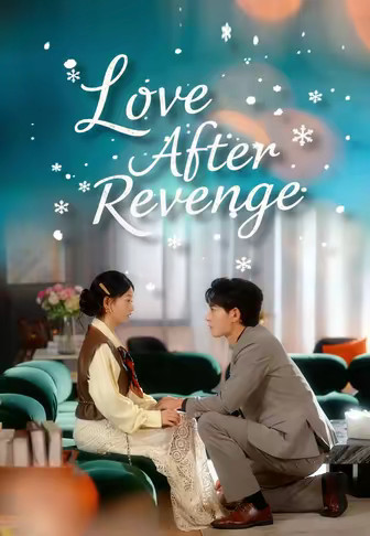 Love After Revenge