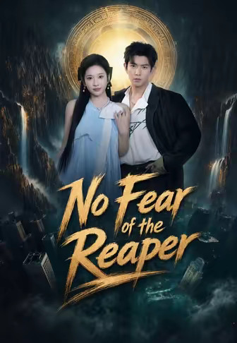No Fear of the Reaper