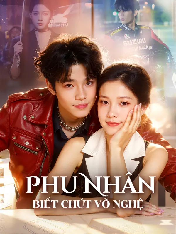 Phu Nhân Biết Chút Võ Nghệ(Phiên bản lồng tiếng)