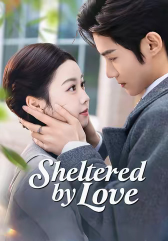 Sheltered by Love