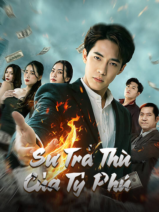 Sự Trả Thù Của Tỷ Phú