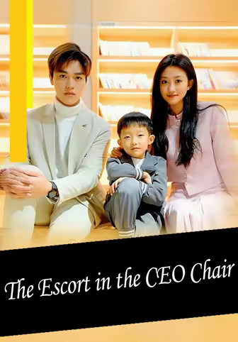 The Escort in the CEO Chair
