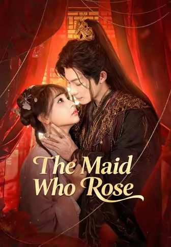 The Maid Who Rose