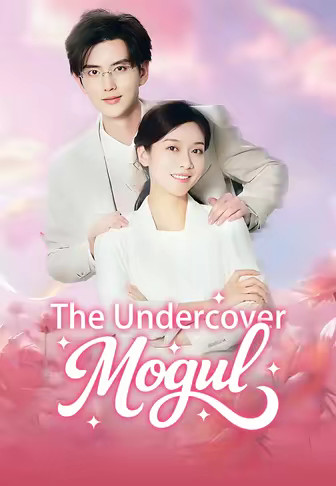 The Undercover Mogul