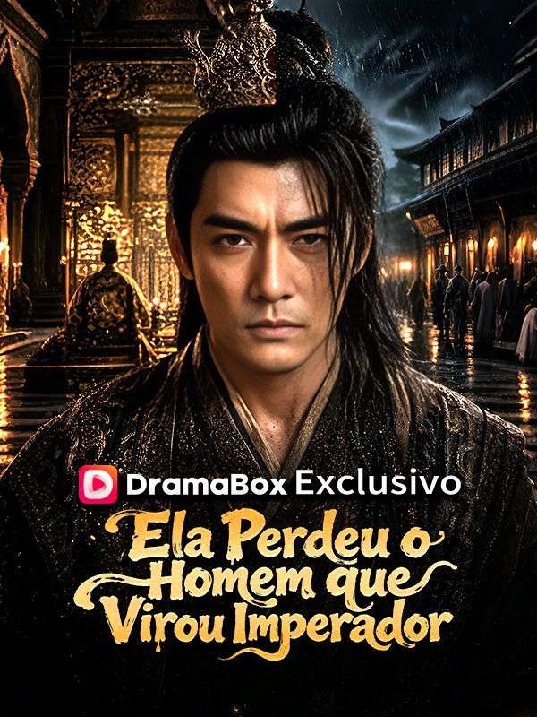 Ela Perdeu o Homem que Virou Imperador
