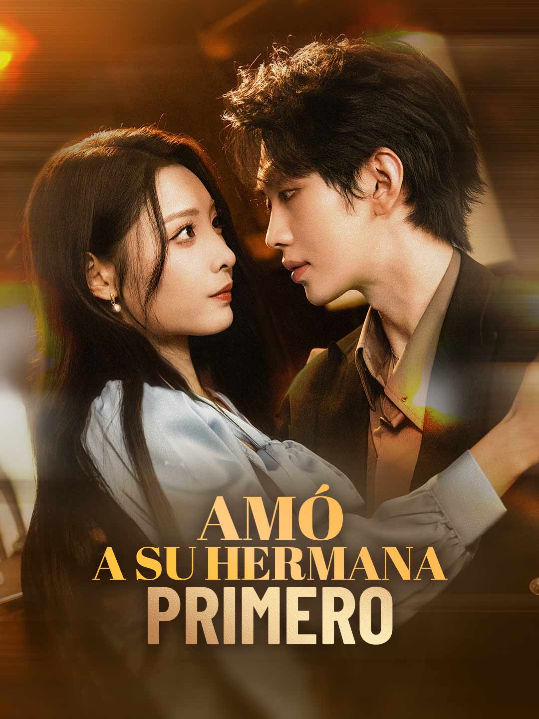 Amó a su hermana primero