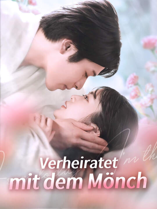 Verheiratet mit dem Mönch