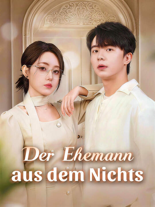 Der Ehemann aus dem Nichts