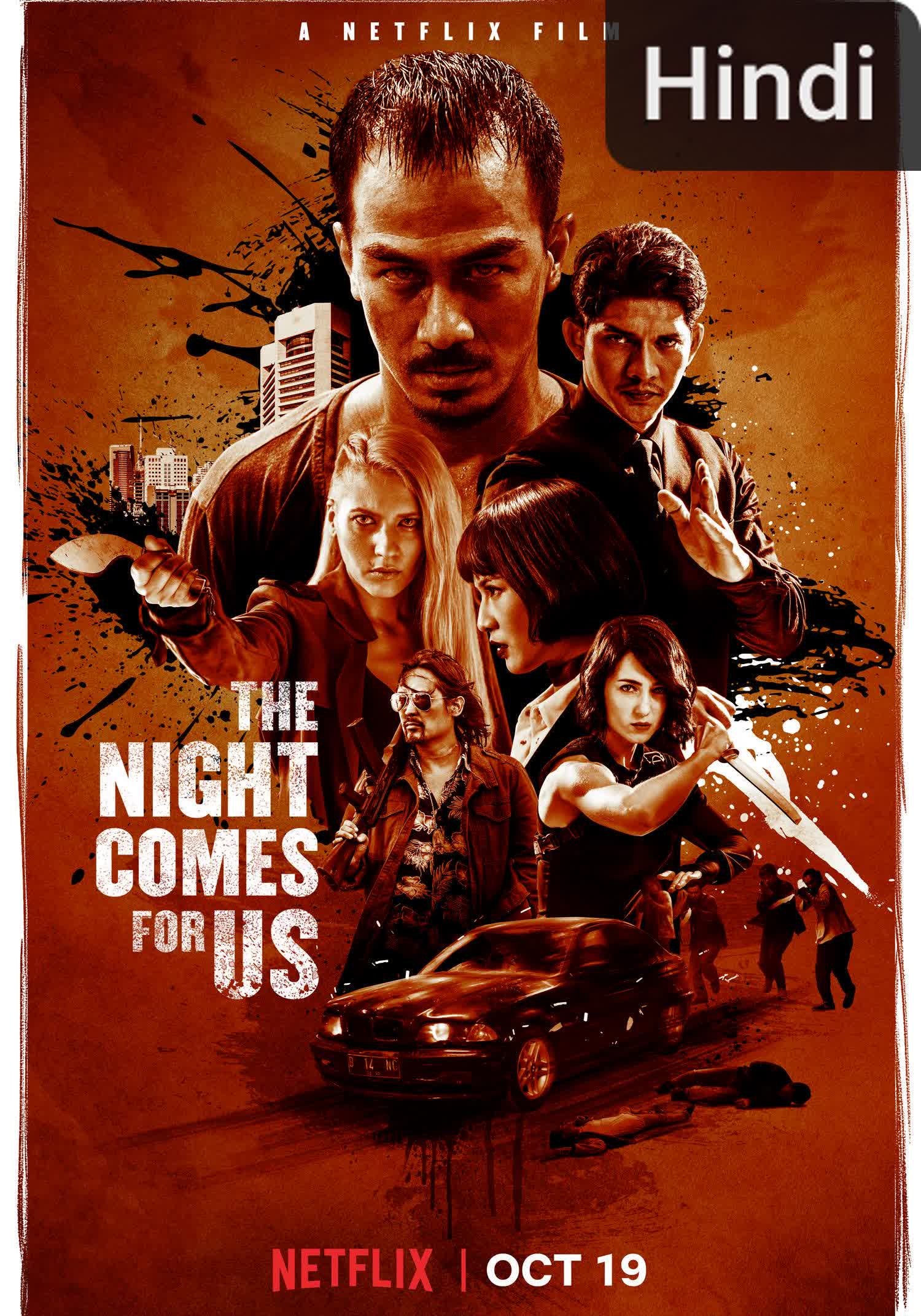 The Night Comes for Us [Hindi] (2018)