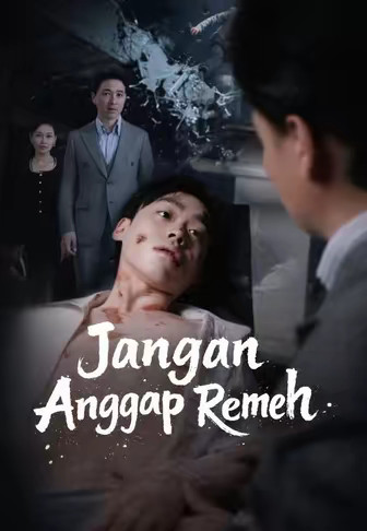 (Dub)Jangan Anggap Remeh