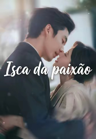 Isca da paixão