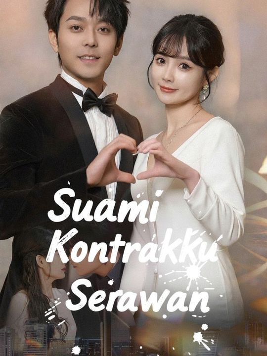 Suami Kontrakku Seorang Jutawan