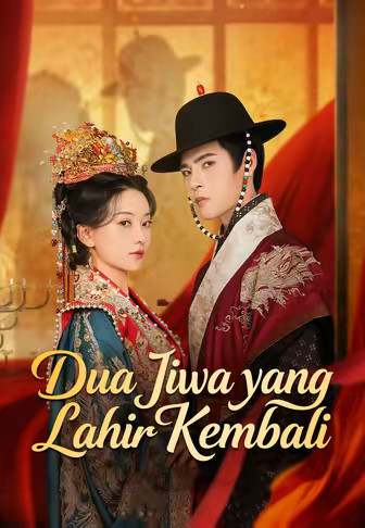 (Dub)Dua Jiwa yang Lahir Kembali