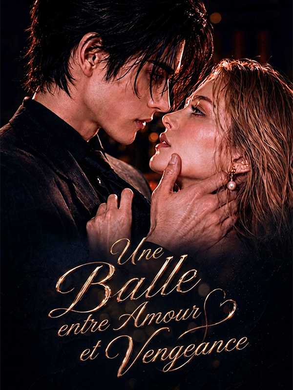 Une Balle entre Amour et Vengeance