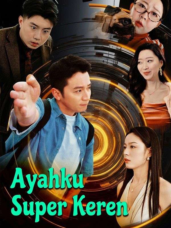 Ayahku Super Keren