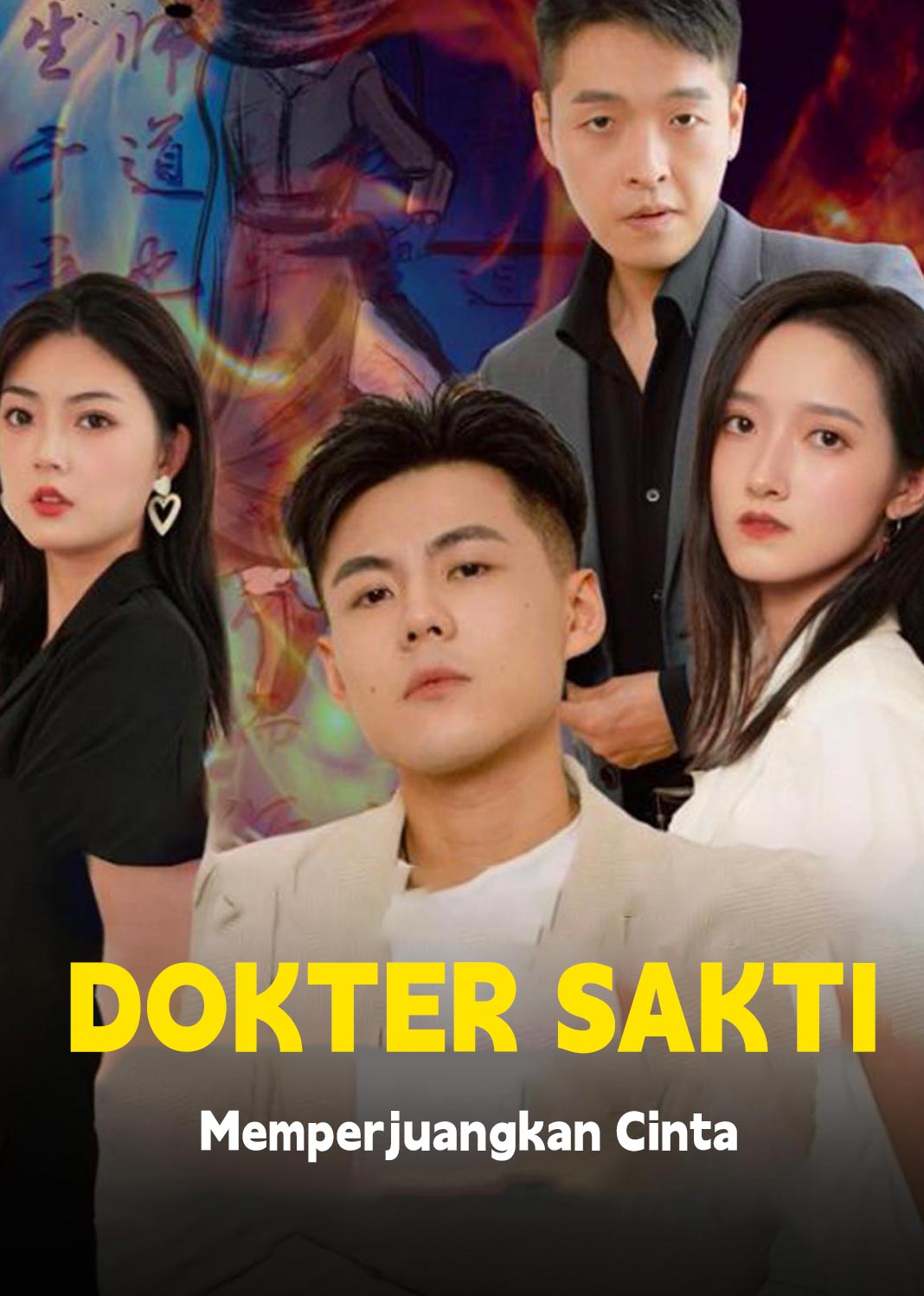 Dokter Sakti Memperjuangkan Cinta