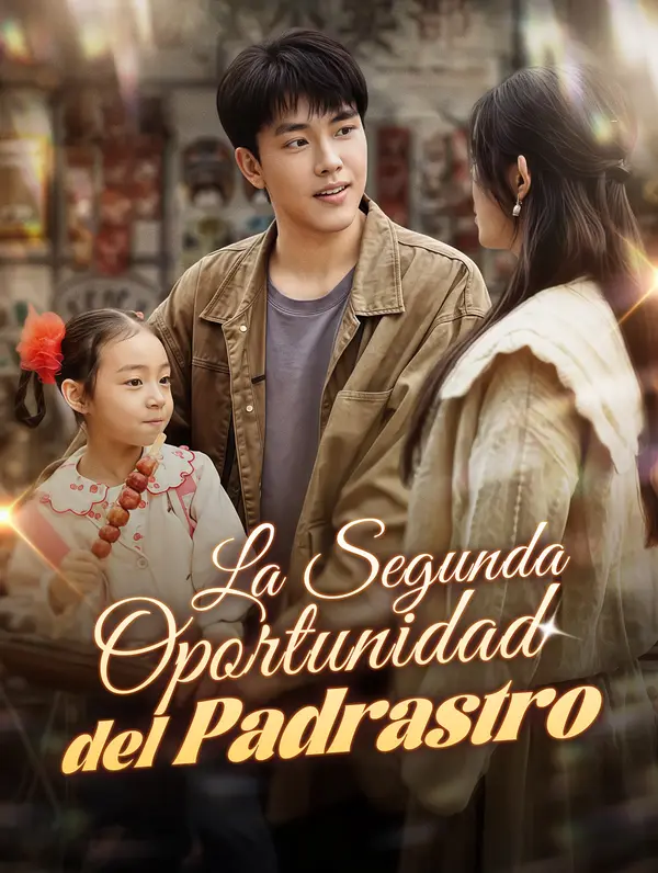 La Segunda Oportunidad del Padrastro (2024)