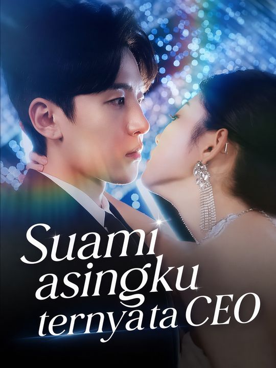 Suami asingku ternyata CEO