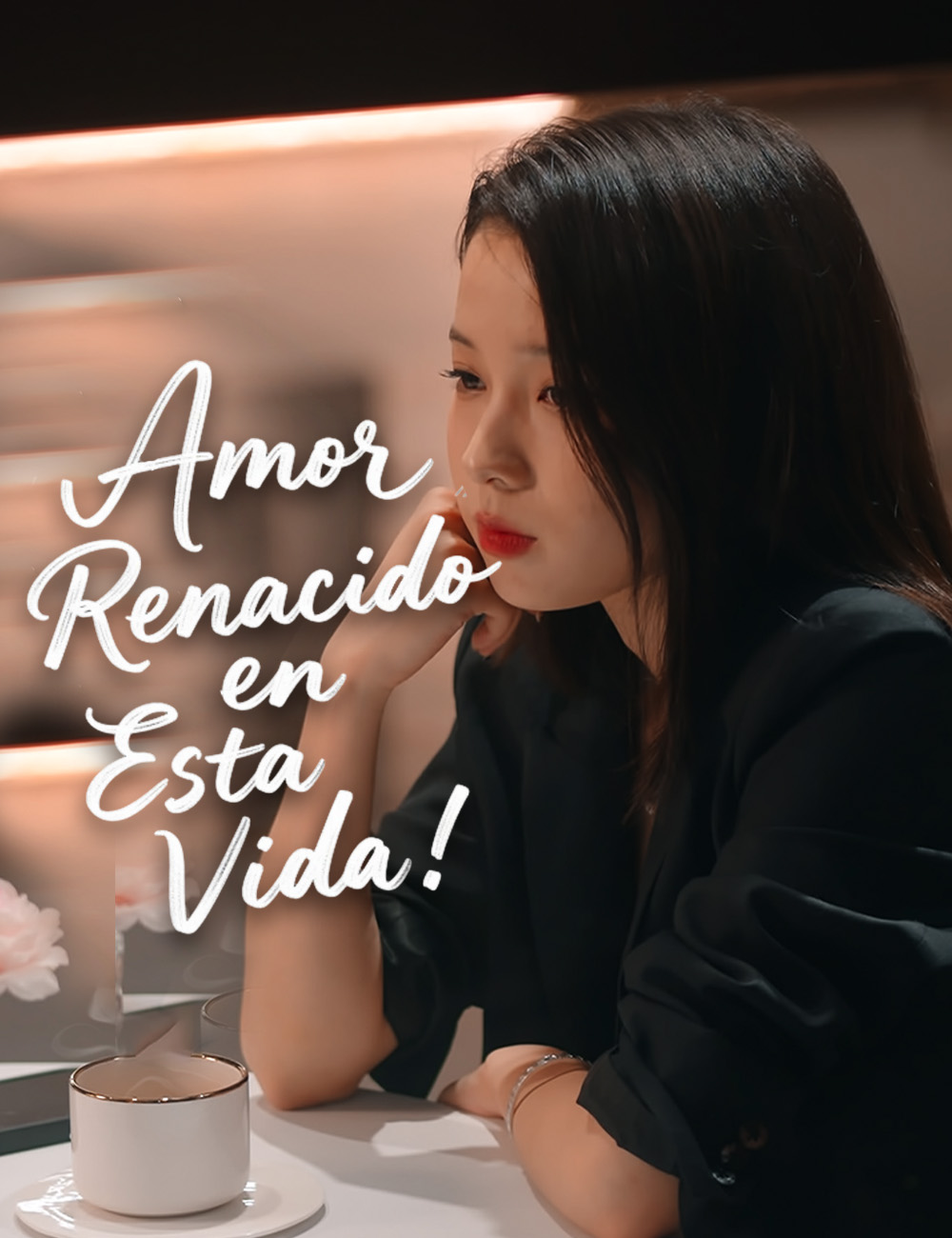 Amor Renacido en Esta Vida (2024)