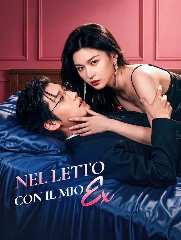 Nel Letto con il Mio Ex