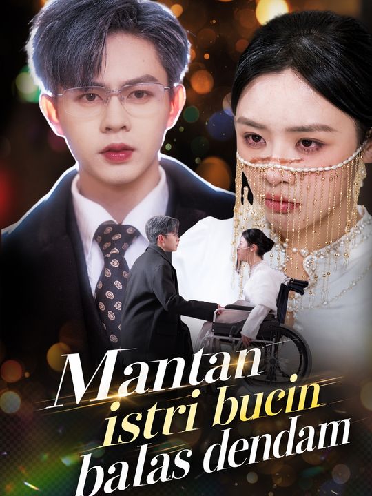 Mantan istri bucin balas dendam