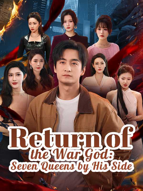 Return of the War God: Seven Queens by His Side