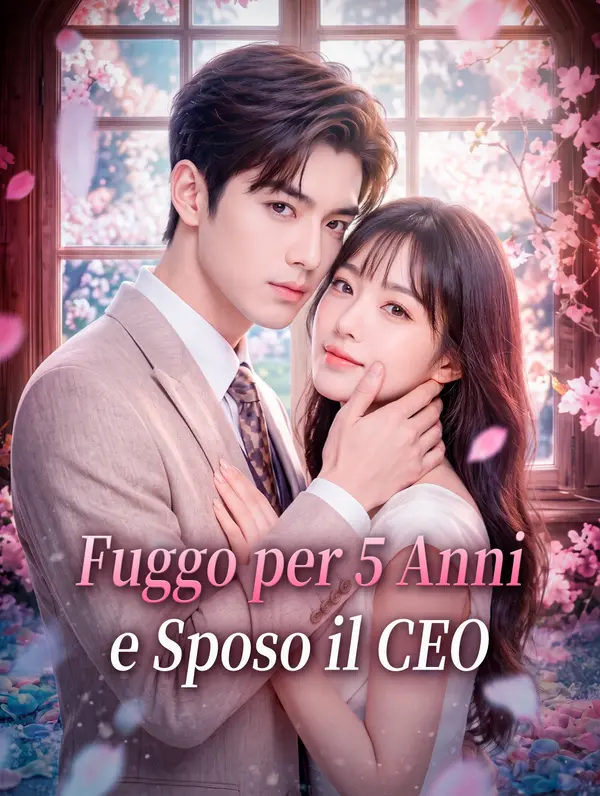 Fuggo per 5 Anni e Sposo il CEO