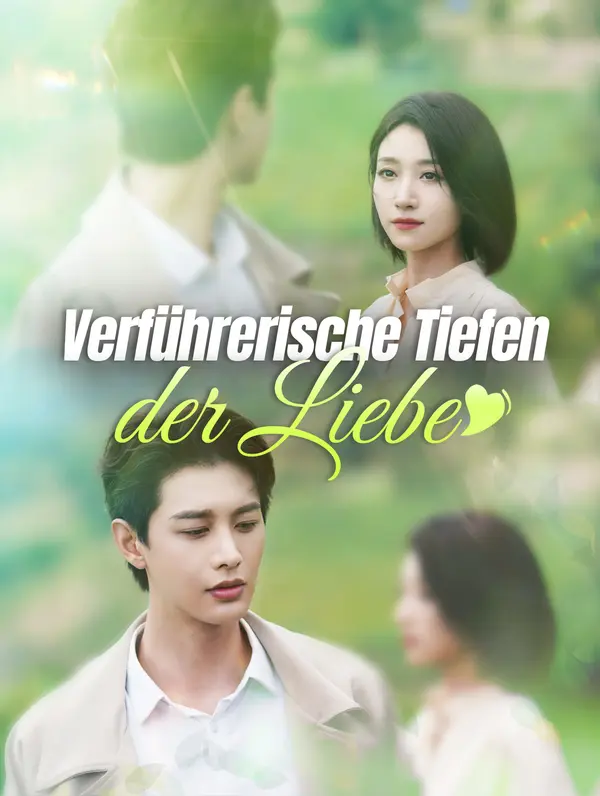 Verführerische Tiefen der Liebe