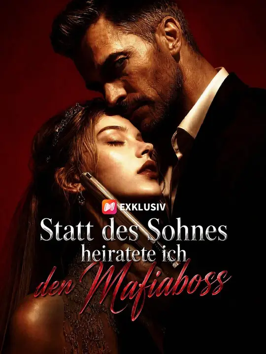 (Synchro) Statt des Sohnes heiratete ich den Mafiaboss