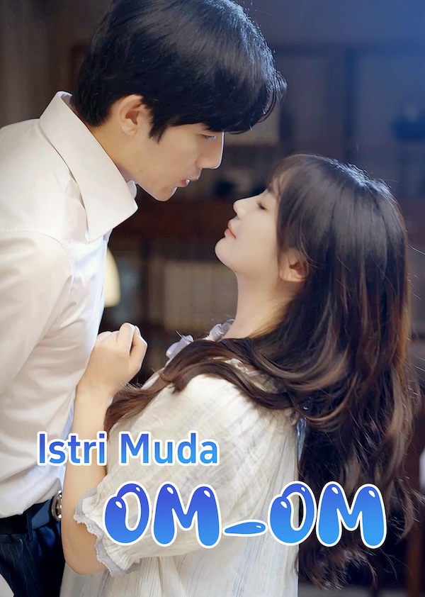 Istri Muda Om-Om