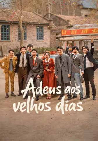 Adeus aos velhos dias