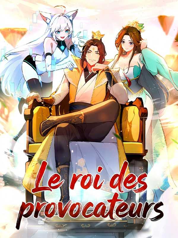 Le roi des provocateurs