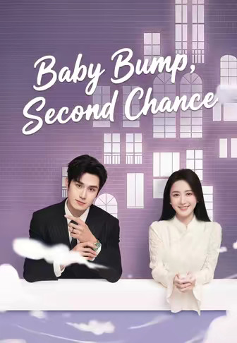 Baby Bump, Second Chance