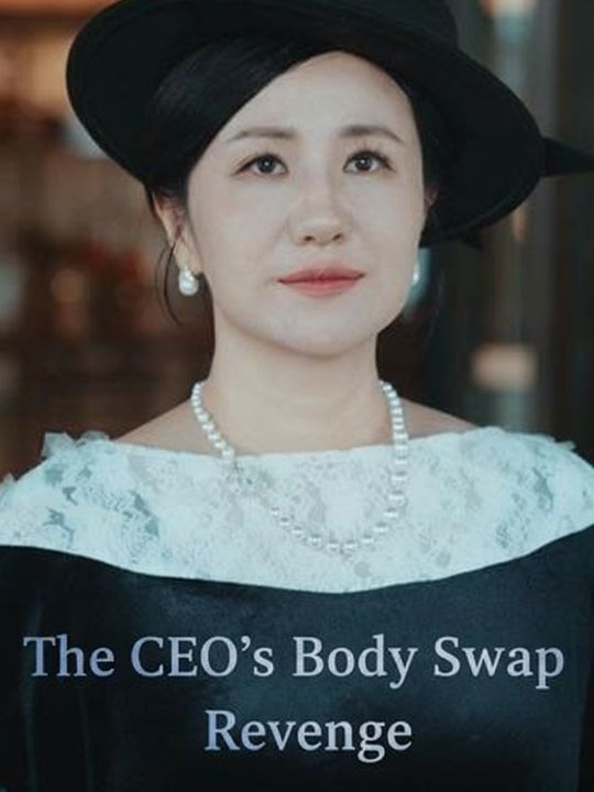The CEO's Body Swap Revenge