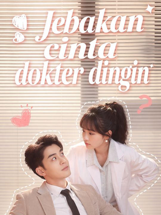 Jebakan cinta dokter dingin