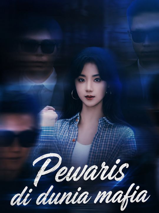 Pewaris di dunia mafia