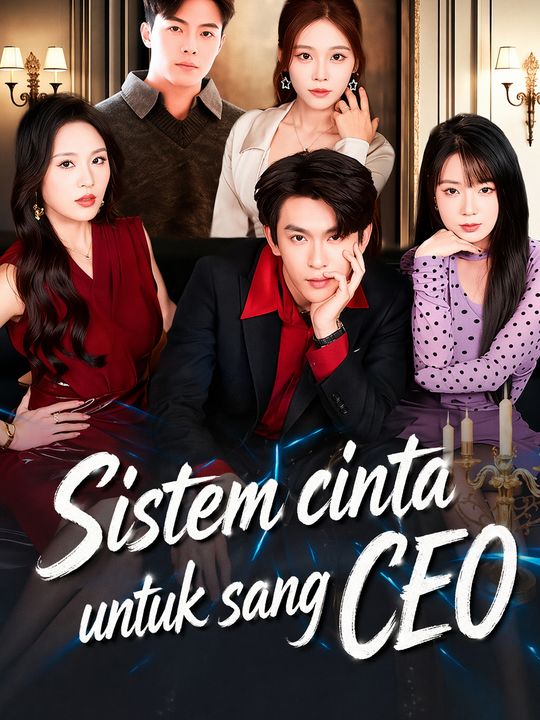 Sistem cinta untuk sang CEO