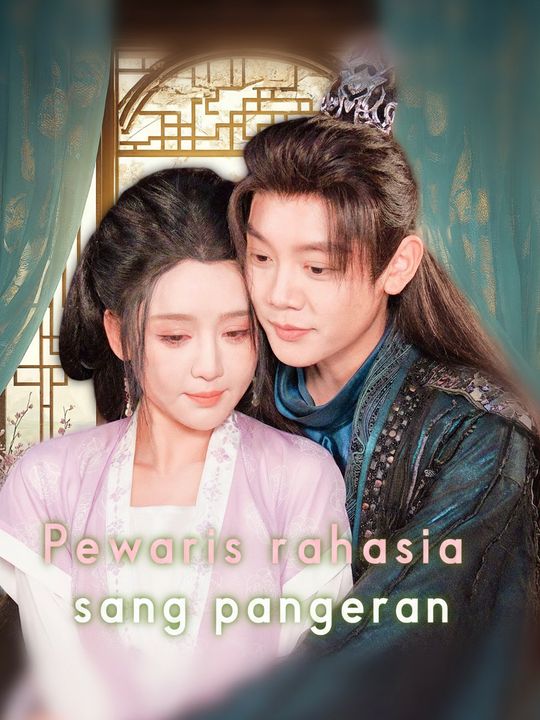 Pewaris rahasia sang pangeran