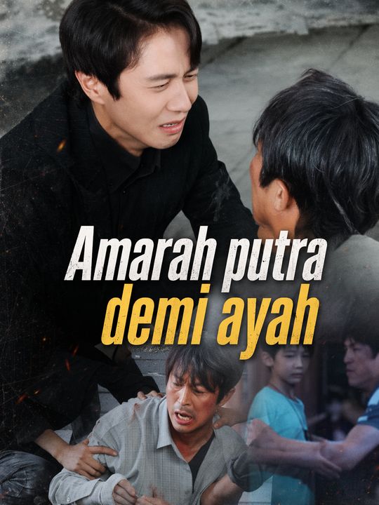 Amarah putra demi ayah